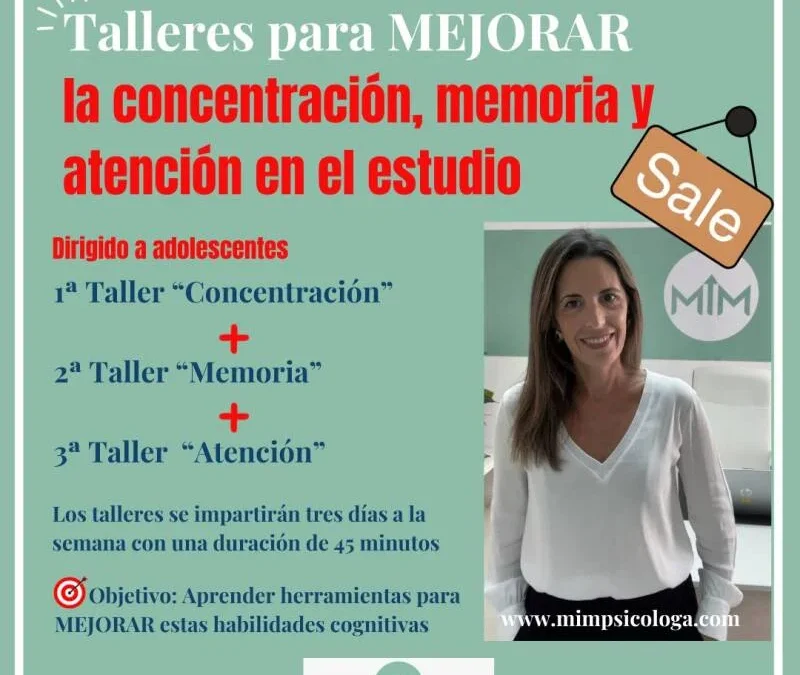 Taller para mejorar la concentración, memoria y atención en el estudio